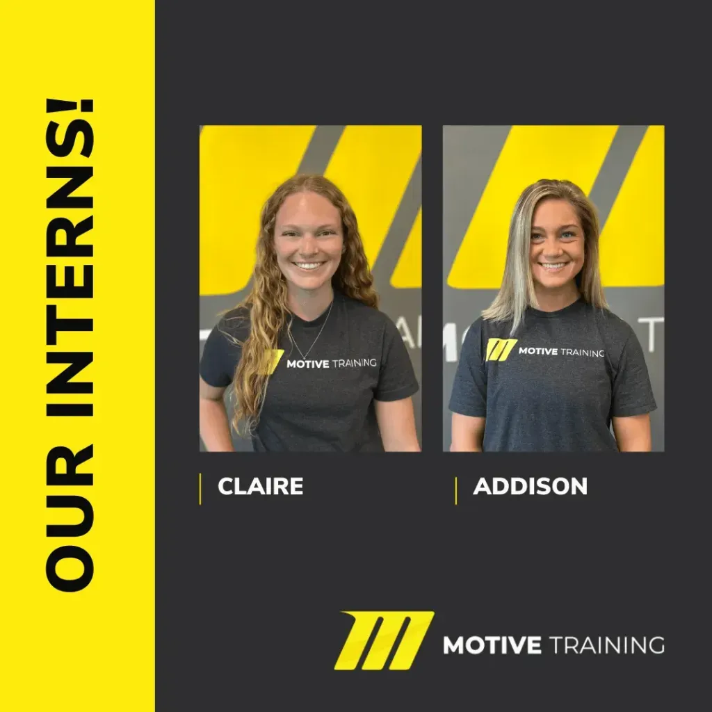 Motive Training Interns Claire and Addison